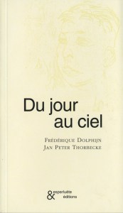 du jour au ciel